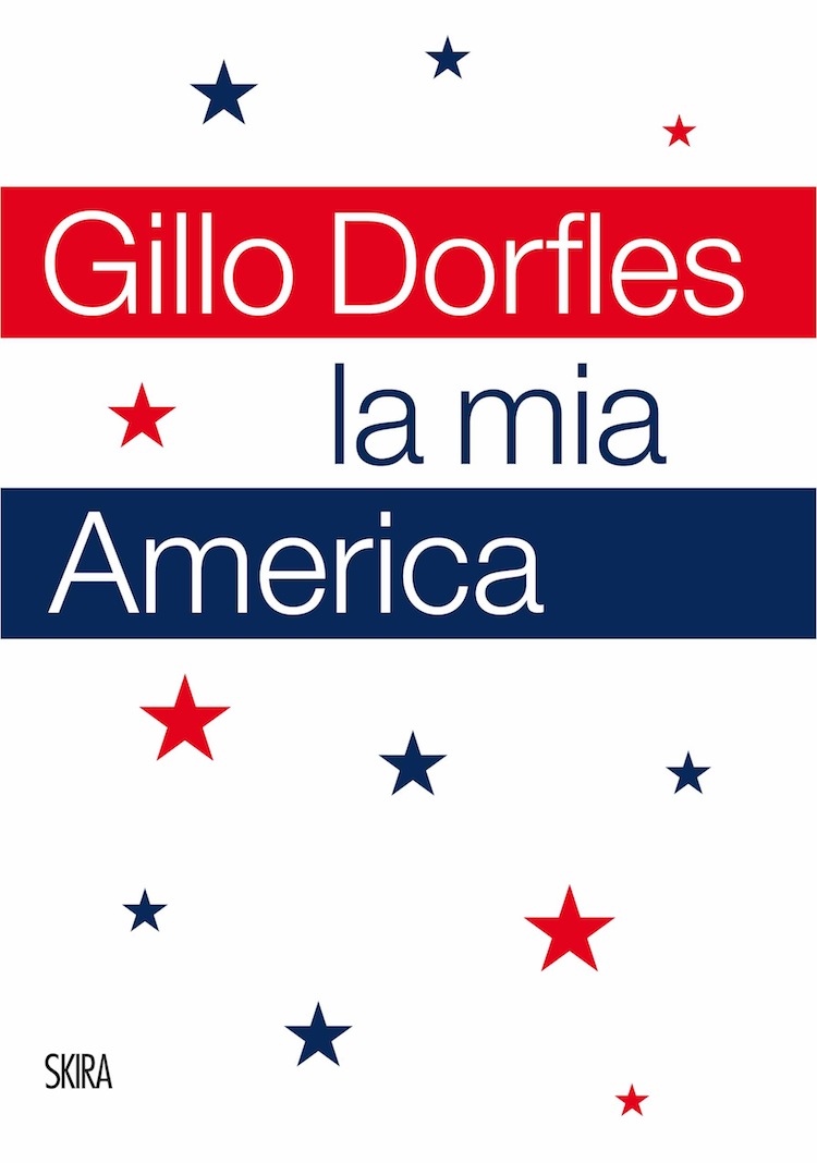 Gillo Dorfles, La mia America, Skira (copertina del volume)